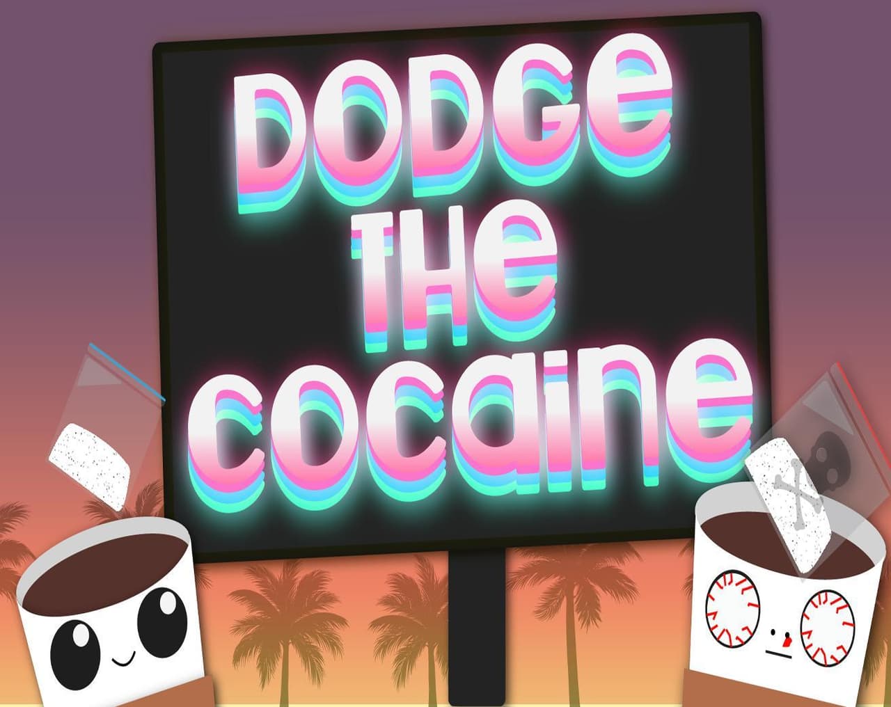 Dodge the Cocaine