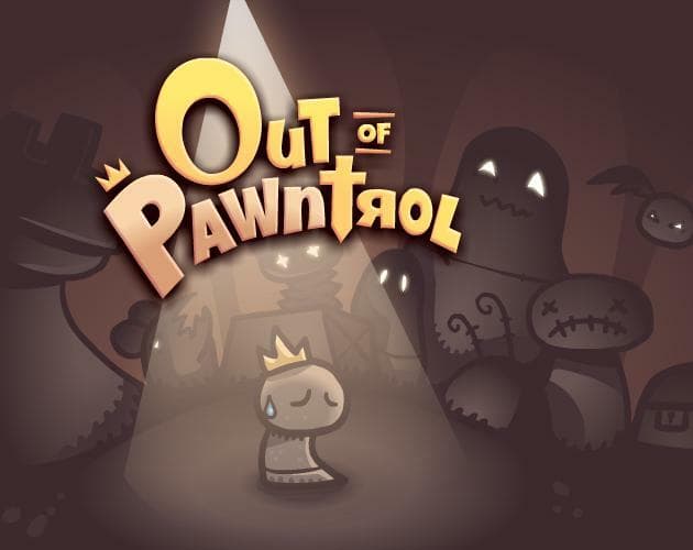 Out Of PawnTrol
