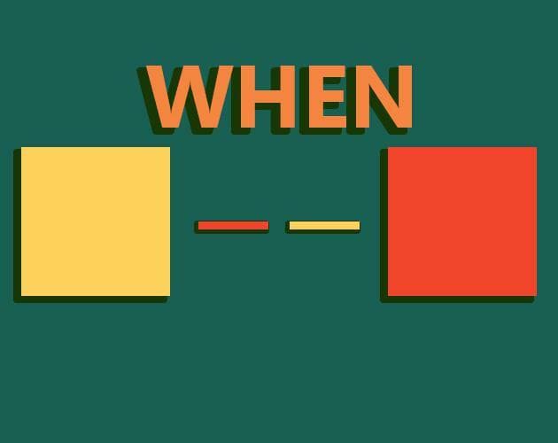 When