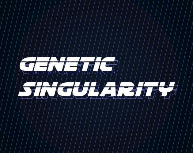 Genetic Singularity