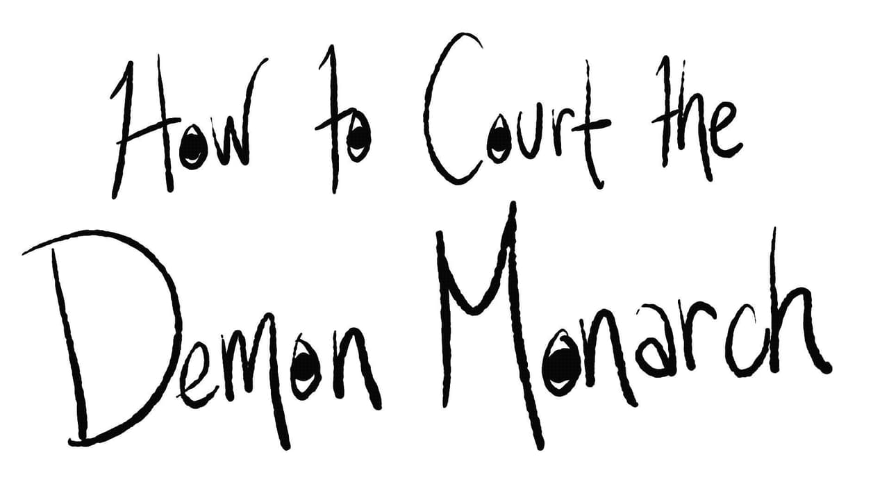 How to Court the Demon Monarch