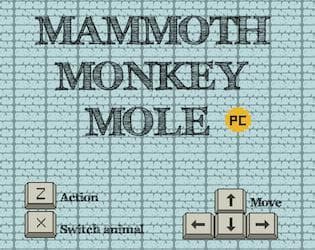 Mammoth Monkey Mole PC