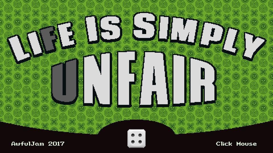 Life is Simply Unfair screenshot 2