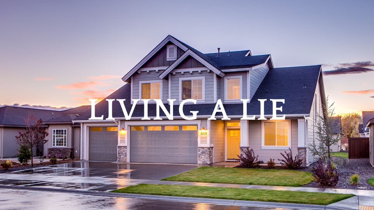 Living A Lie
