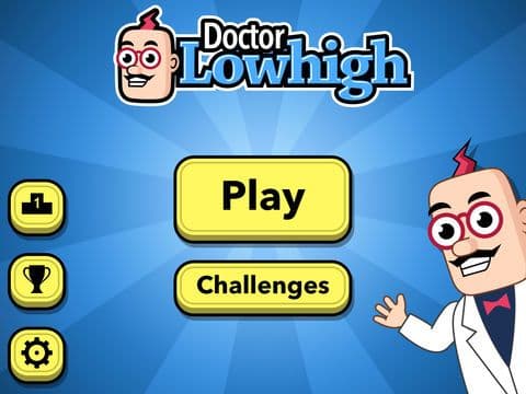 Doctor Lowhigh screenshot 2