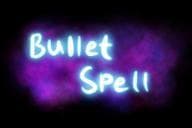Bullet Spell (1haley123)