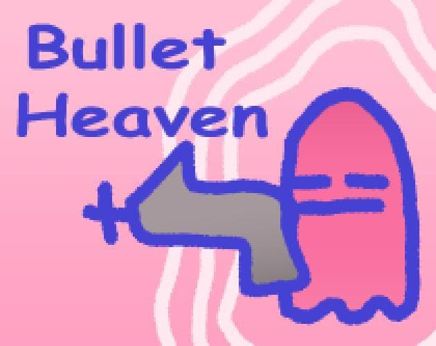 Bullet Heaven (Eufrasio)