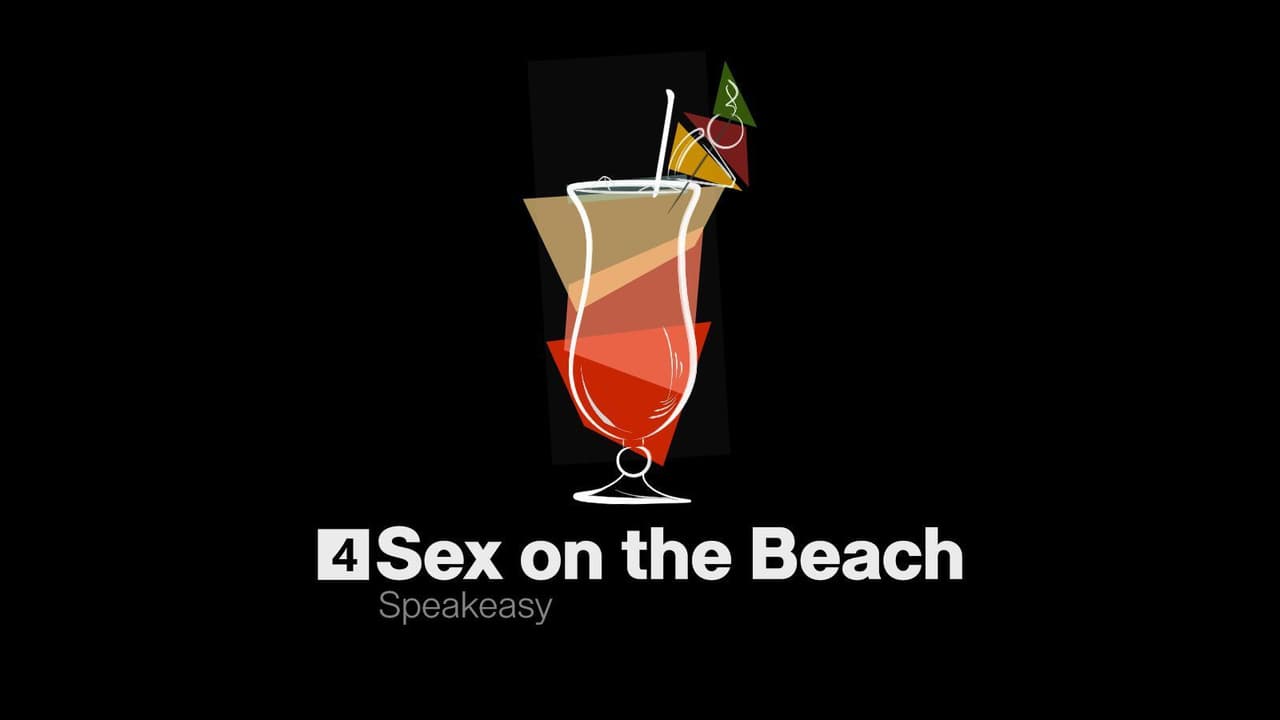 Speakeasy S1E4: Sex on the Beach