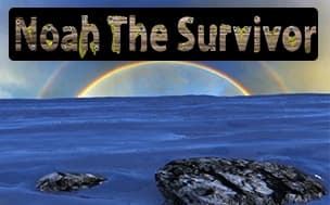 Noah the survivor