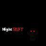 Night SHIFT (itch) (Fight4Kill)