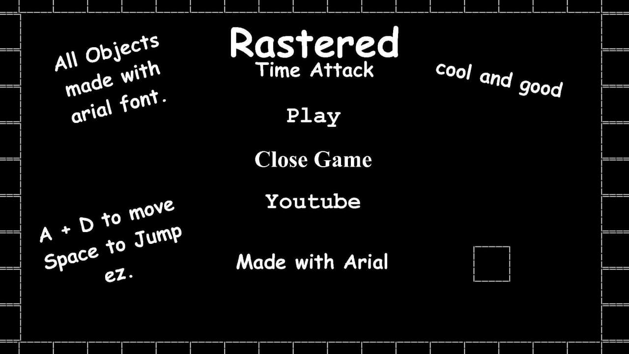 Rastered: Time Attack