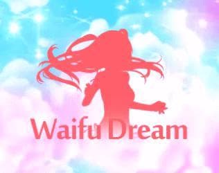 Waifu Dream