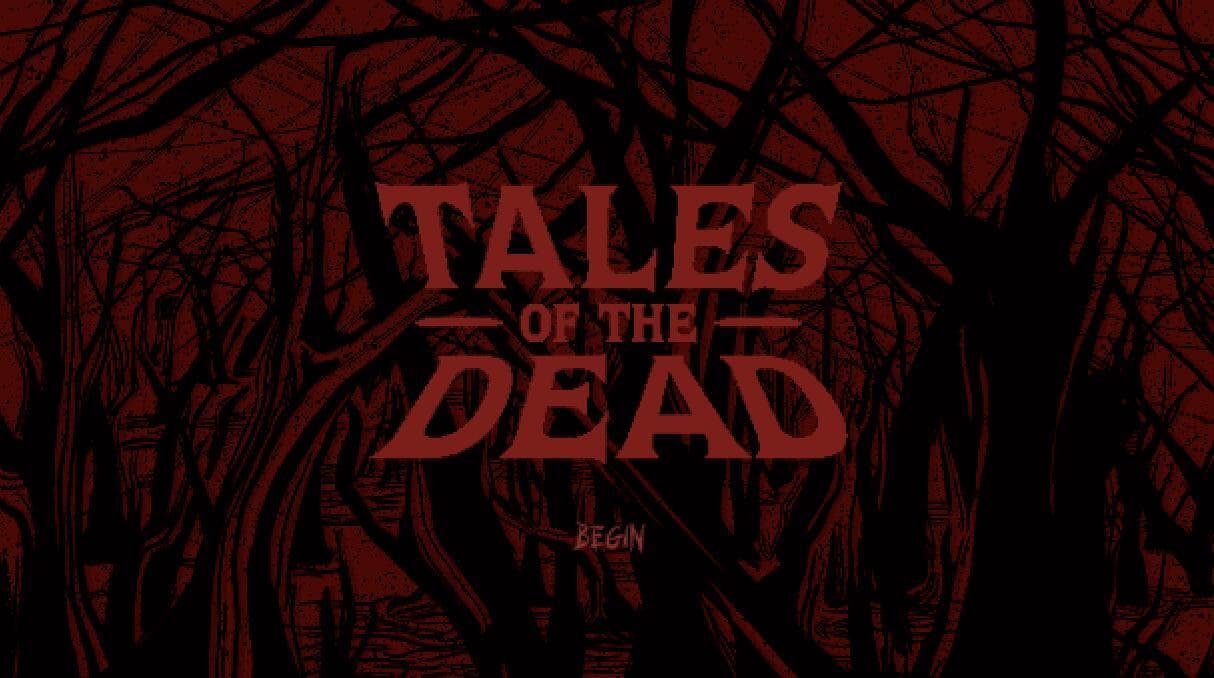 Tales of the Dead