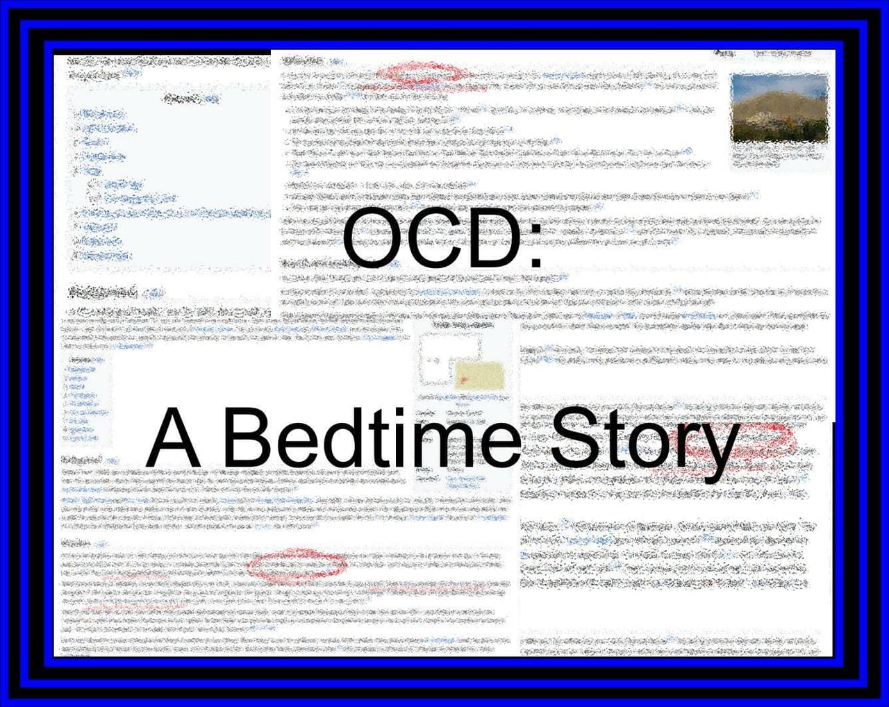 OCD: A Bedtime Story