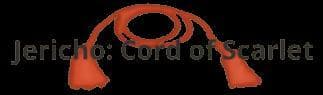 Jericho Cord of Scarlet