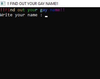Find out your gay name !!