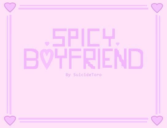 Spicy Boyfriend