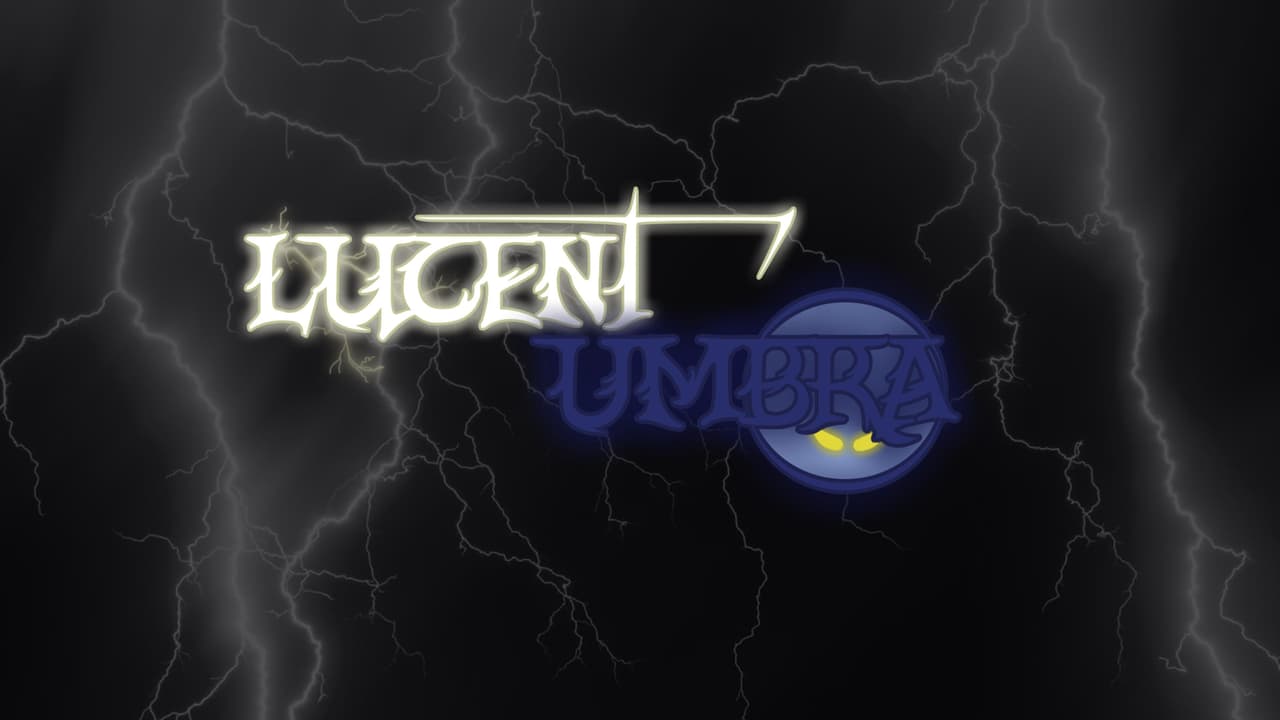 Lucent Umbra