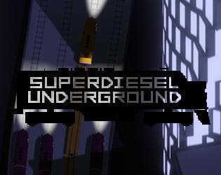 Superdiesel Underground