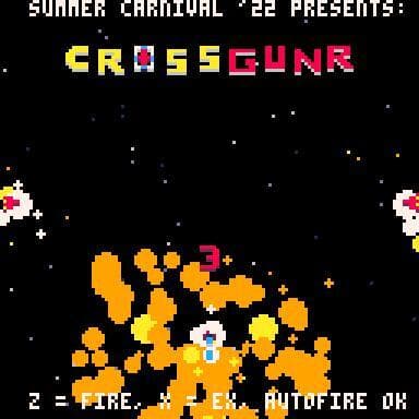 Summer Carnival 22: CrossGunr