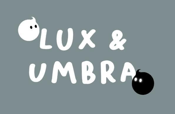 Lux & Umbra