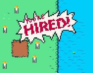 Youre Hired!