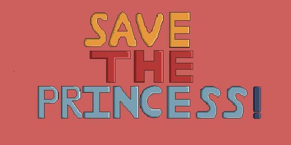 Save The Princess! (MissT)