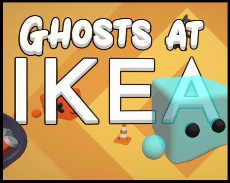 Ghosts At IKEA