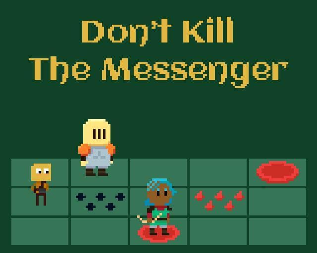 Dont Kill The Messenger