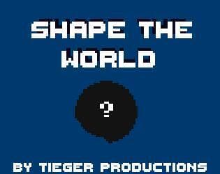 Shape The World [Trijam Edition]