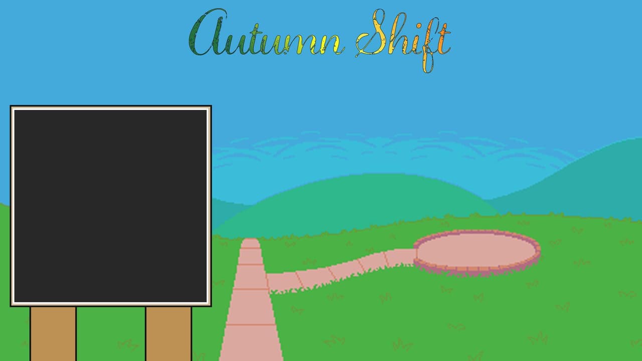 Autumn Shift