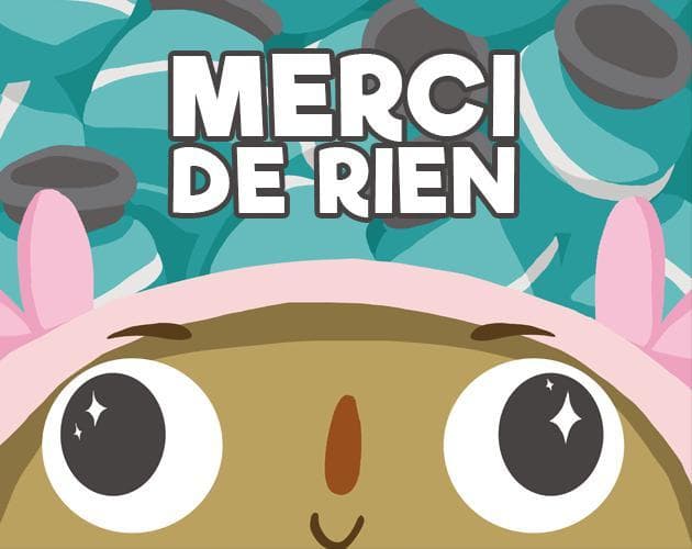 Merci de Rien screenshot 2
