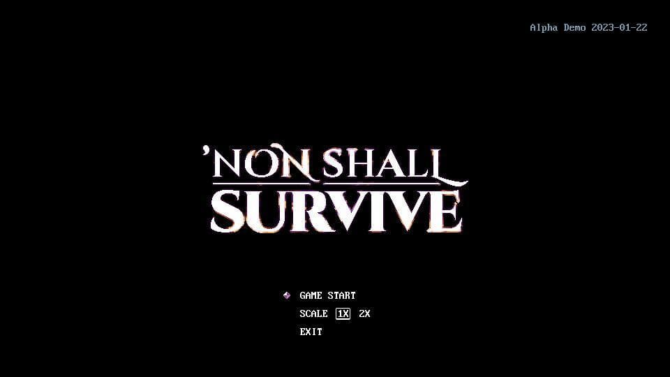 Non Shall Survive