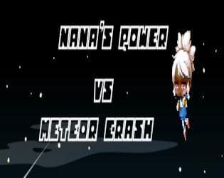 Nana vs Meteor