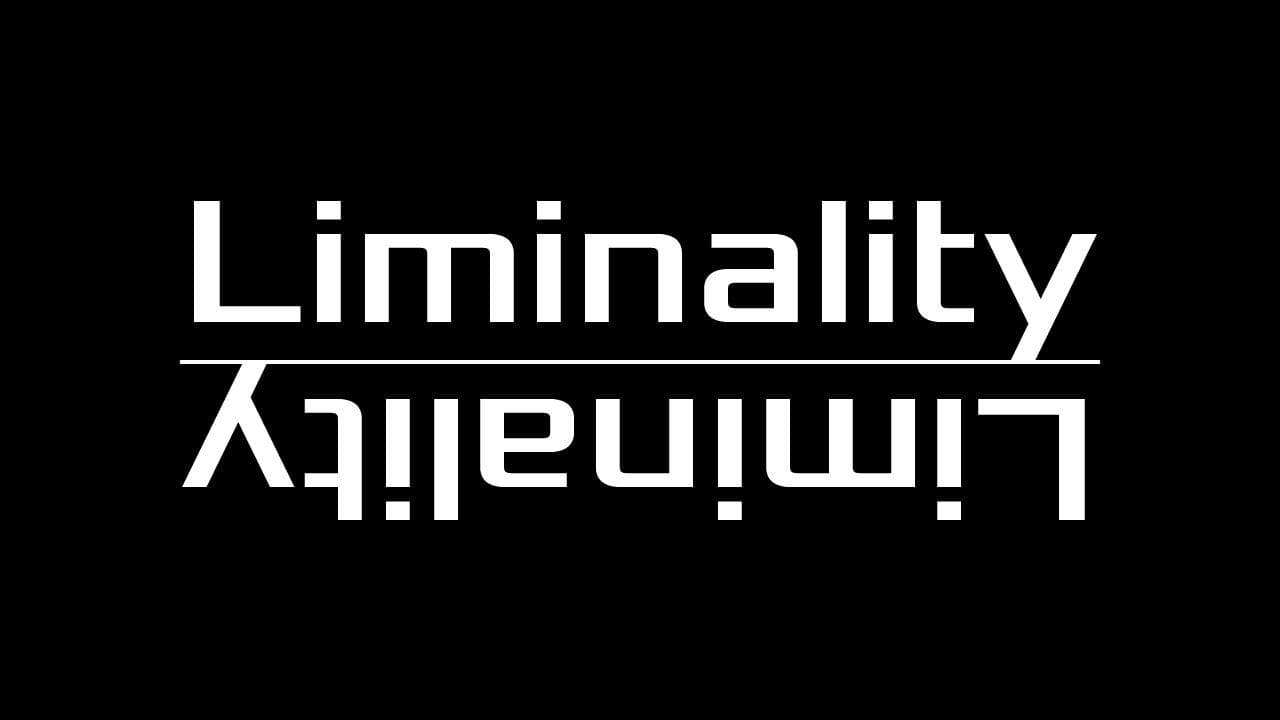 Liminality (itch)