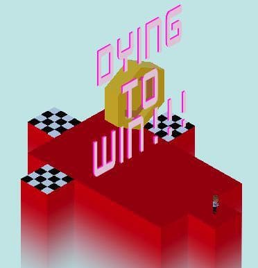 Dying To Win!!!