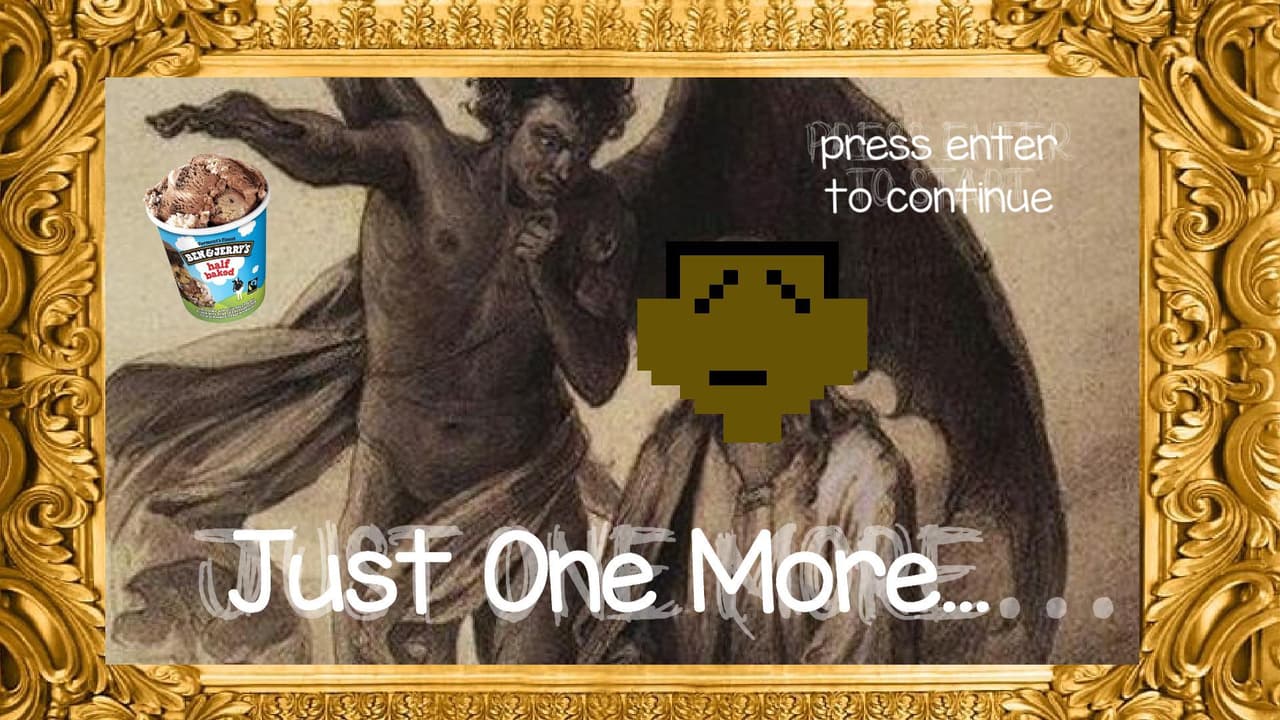 Just one more... (0XP) screenshot 3