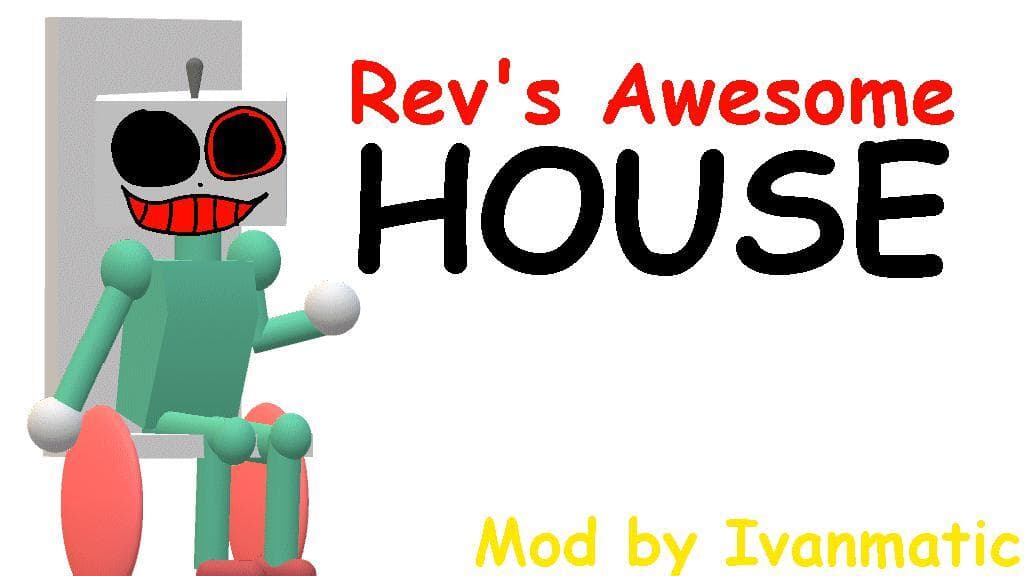 Revs Awesome House