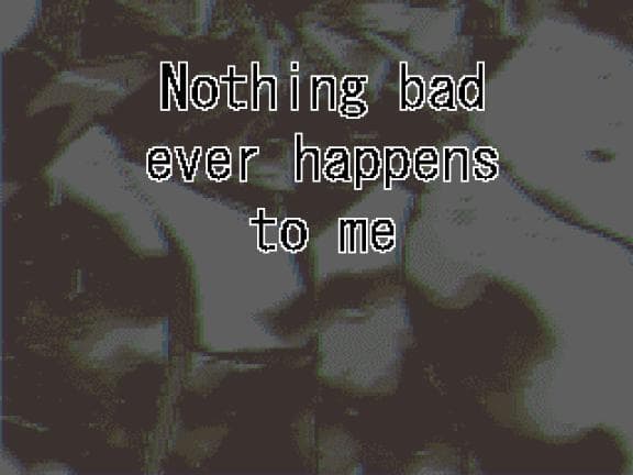 Nothing Bad Ever Happens to Me screenshot 2