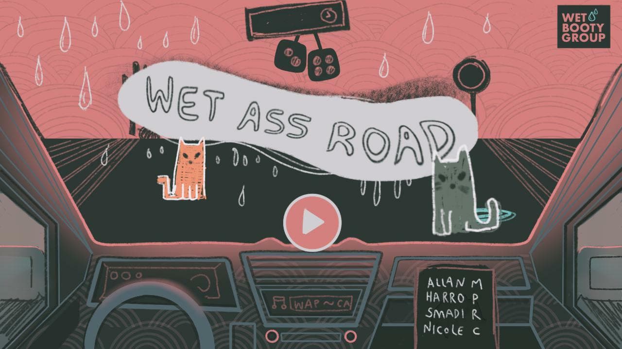 Wet A** Road