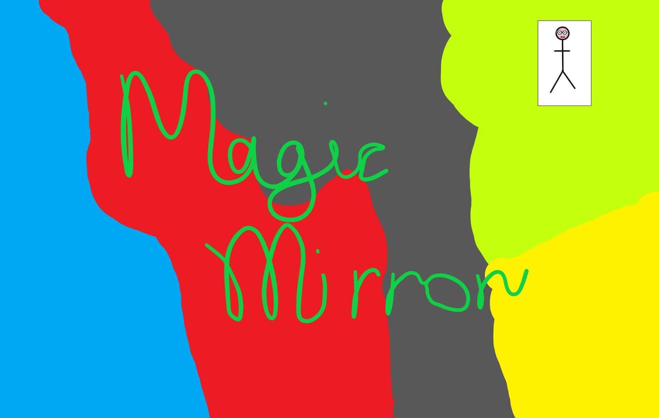 Magic Mirror