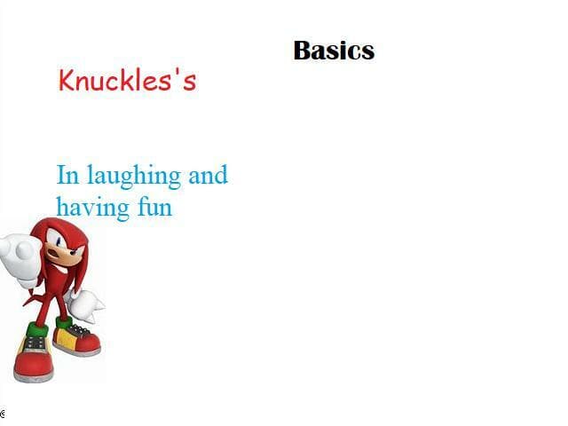 Knuckless basics in laughing and having fun