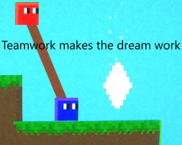 Teamwork makes the dream work
