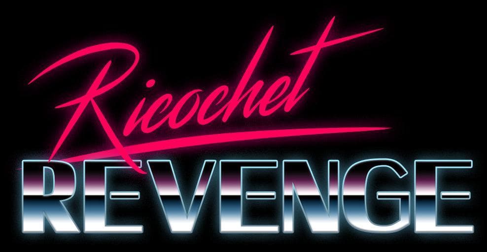 Ricochet Revenge