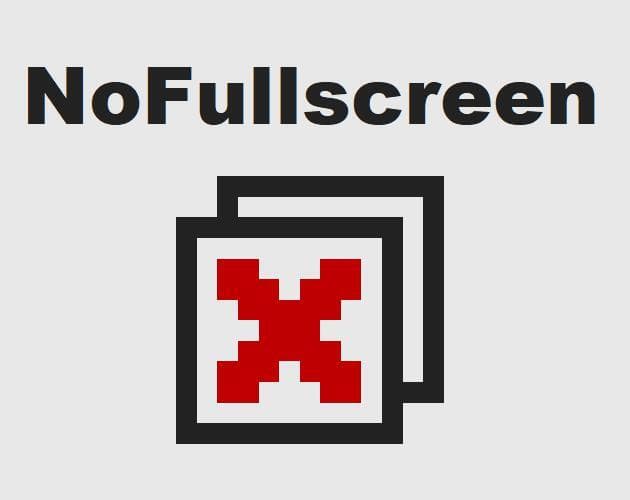 NoFullscreen