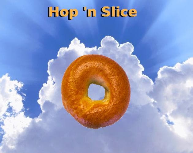 Hop n Slice