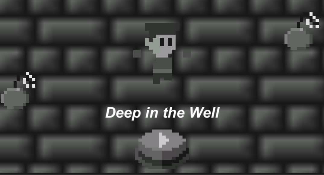 Deep in the Well