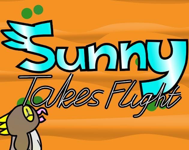 Sunny Takes Flight