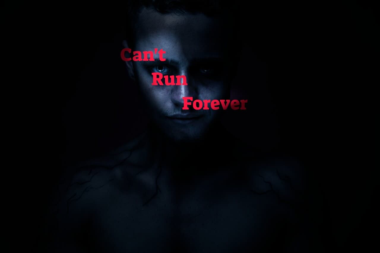 Cant Run Forever