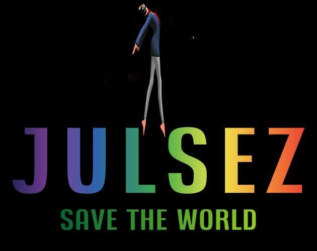 julSez: Save the World